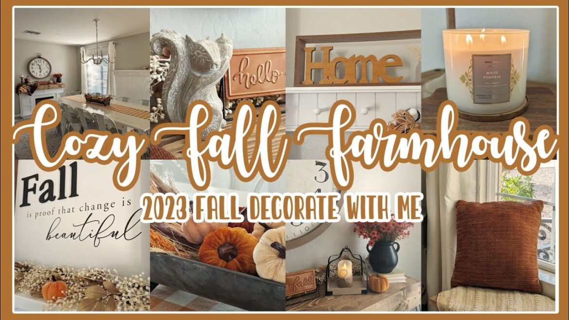 🍂 NEW! 2023 COZY FALL FARMHOUSE DECORATE WITH ME│FALL DECORATING IDEAS │FALL HOME DECOR INSPIRATION