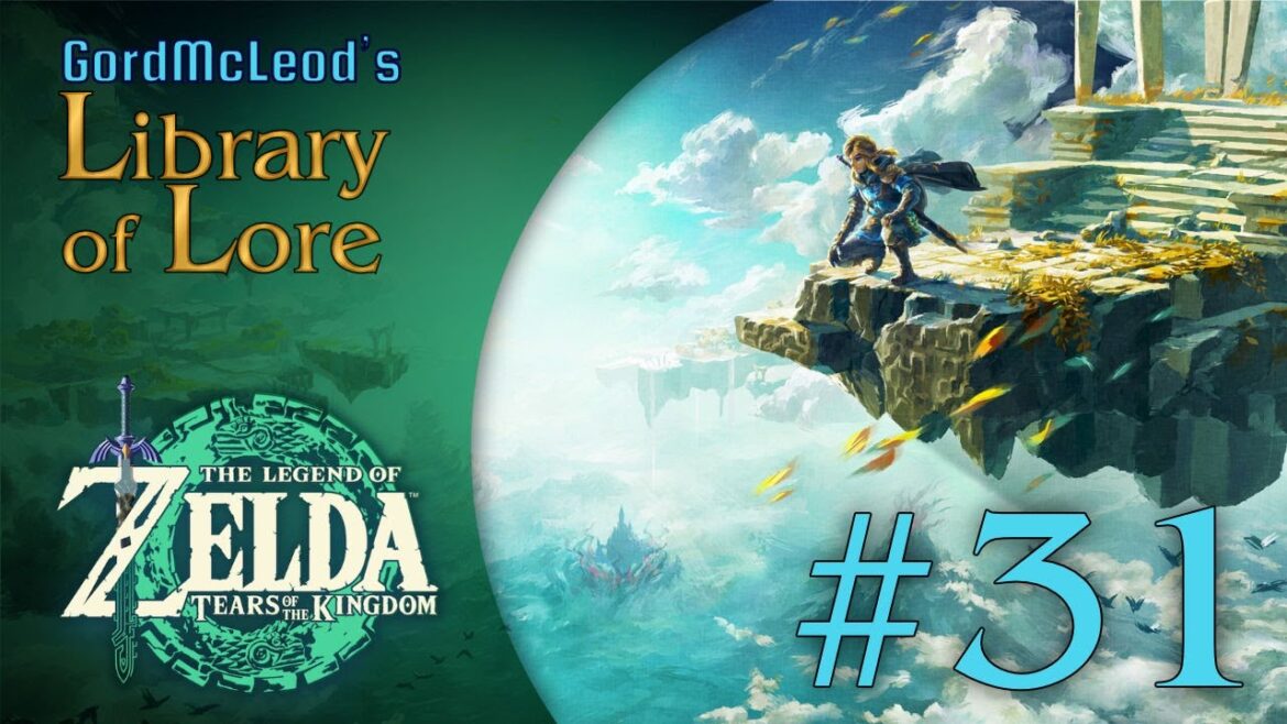 Let's Play The Legend of Zelda: Tears of the Kingdom! #31