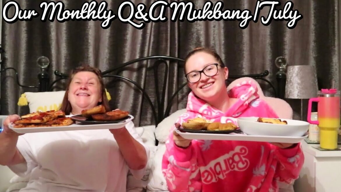 Our Monthly Q&A Mukbang|July
