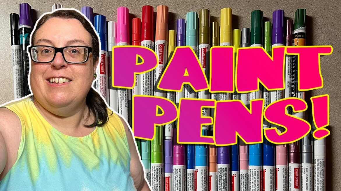 I Bought All These Paint Pens! What Are My Plans For Them? I Bought All These Paint Pens! What Are My Plans For Them?