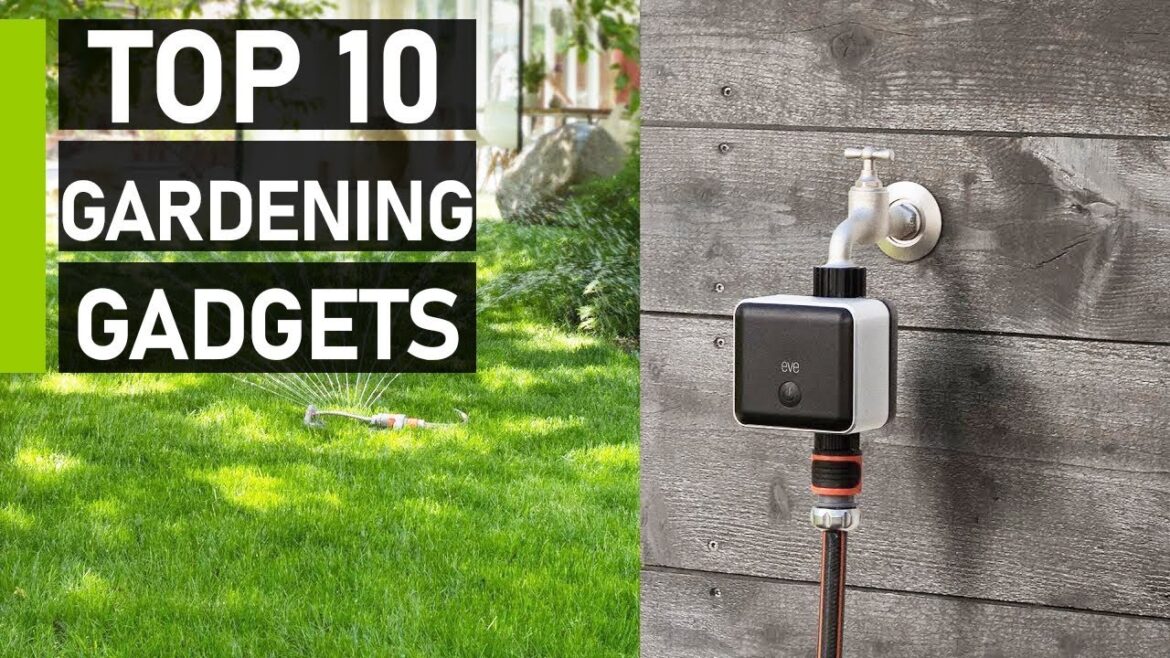 Top 10 Coolest Garden Gadget & Tool Inventions