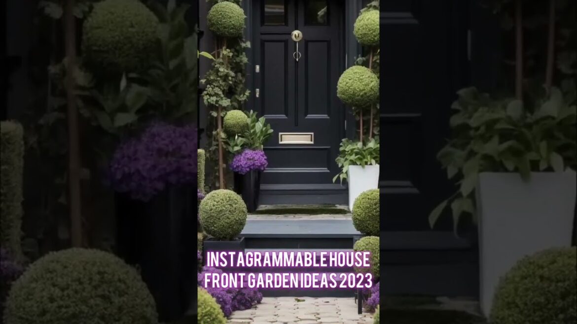 Instagrammable House Front Garden Ideas 2023 #instagramyoutube #instavideo #shortsadoptme