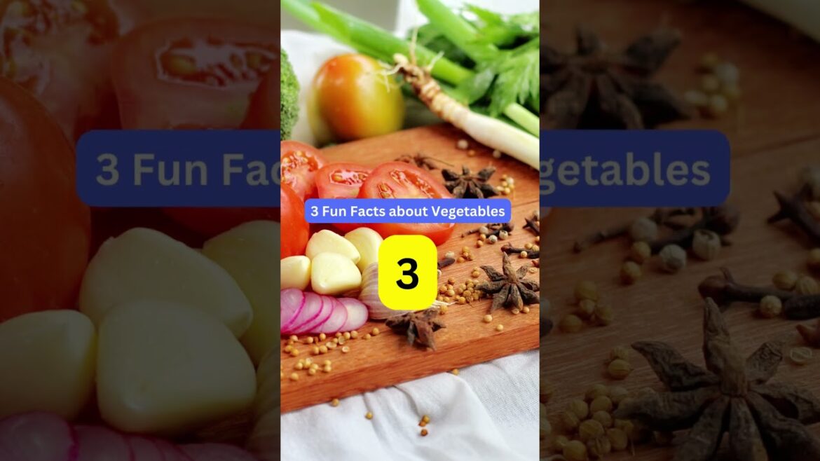 3 Fun Facts about Vegetables #shorts #facts #vegetables