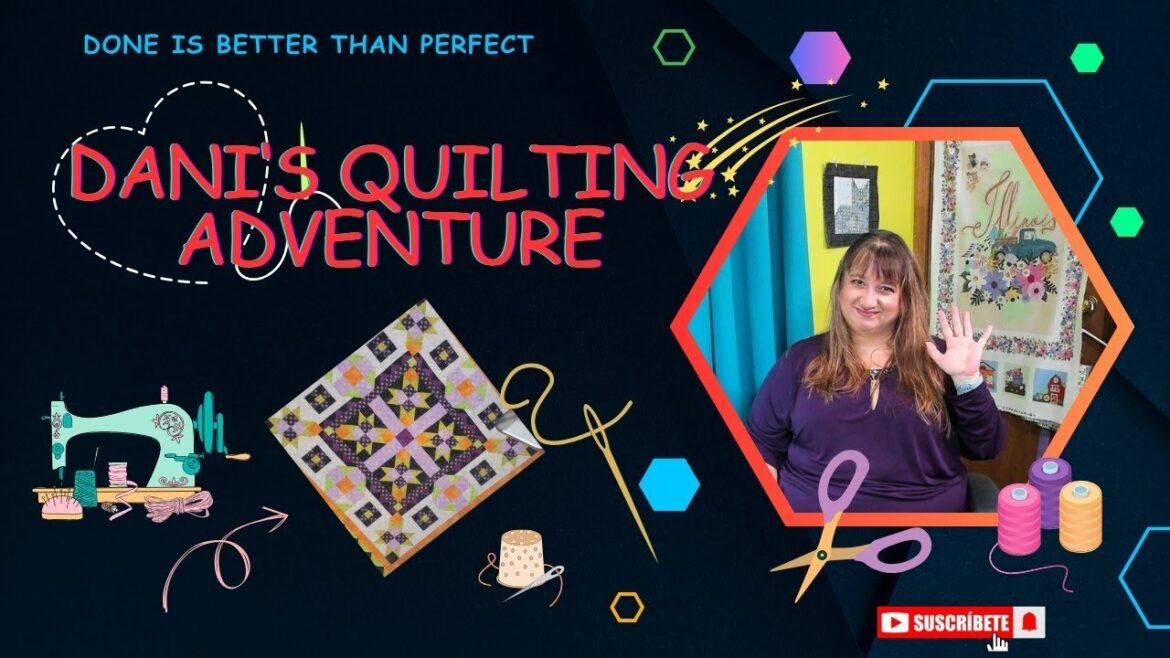 Discover Dani’s Quilting Journey: 5 Tips for New Quilters Discover Dani's Quilting Journey: 5 Tips for New Quilters