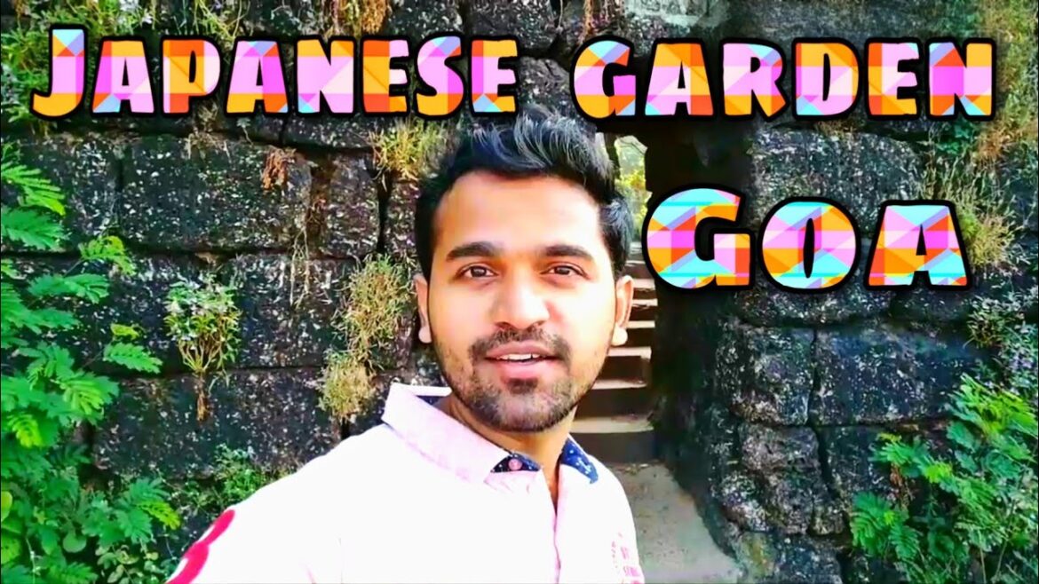 Japanese Garden Goa & The Grandmother’s Hole Beach I Port Town I Best Beaches Of Goa I GOENKAR SID Japanese Garden Goa & The Grandmother's Hole Beach I Port Town I Best Beaches Of Goa I GOENKAR SID