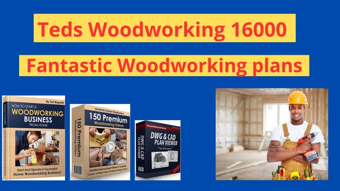 Teds Woodworking Review ((Is Teds Woodworking 16000 Plans)) Full Review Teds Woodworking Review ((Is Teds Woodworking 16000 Plans)) Full Review