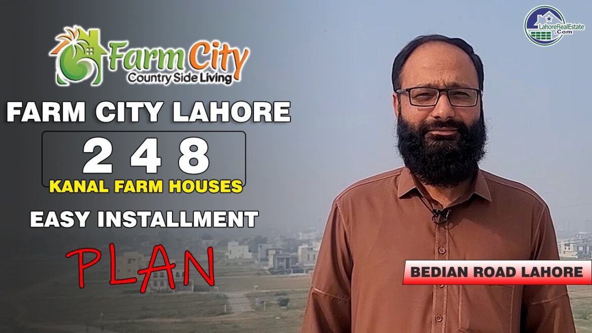Farm City Lahore: Plots Available with Cash & Easy Installment Plans on Bedian Road Farm City Lahore: Plots Available with Cash & Easy Installment Plans on Bedian Road