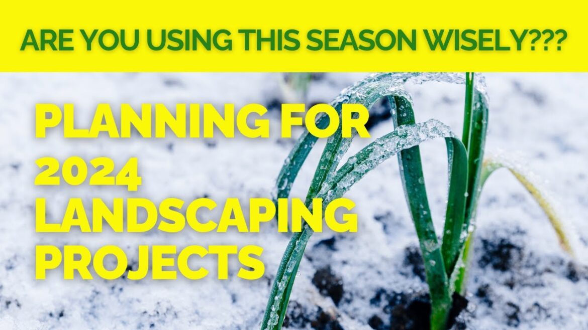 IT’S THAT TIME OF YEAR AGAIN | PLANNING FOR NEXT YEAR’S LANDSCAPE PROJECTS IT’S THAT TIME OF YEAR AGAIN | PLANNING FOR NEXT YEAR'S LANDSCAPE PROJECTS