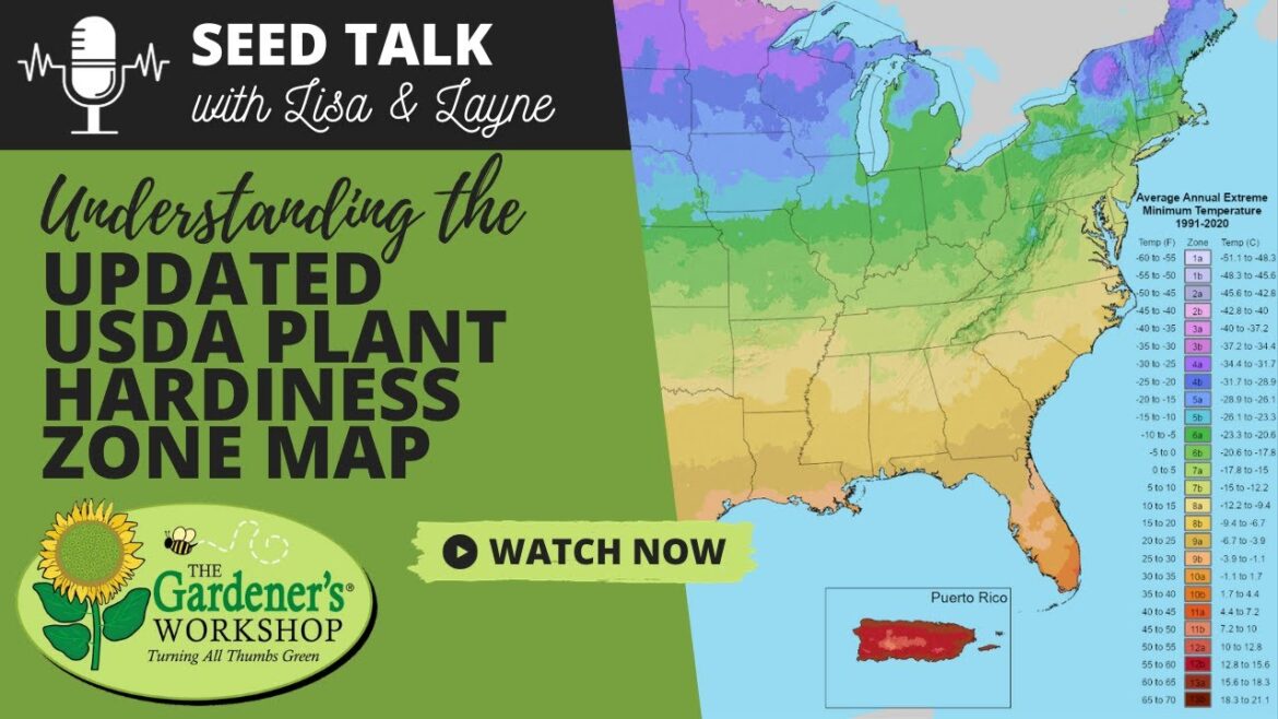 Seed Talk #65 - Understanding the Updated USDA Plant Hardiness Zone Map