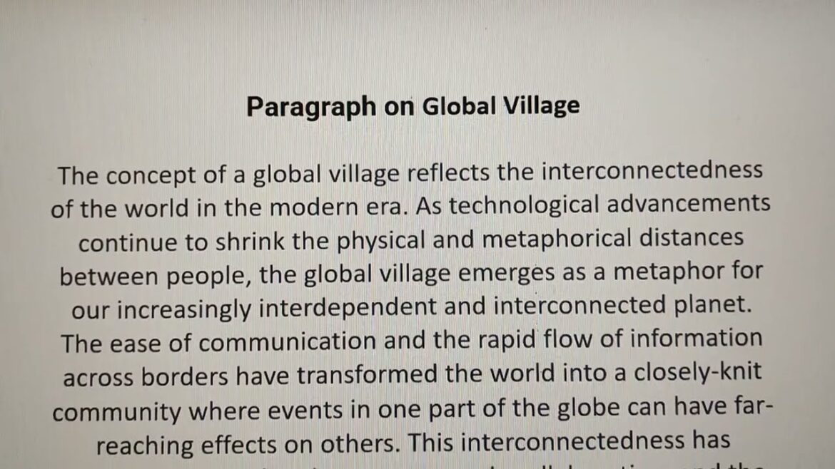 Paragraph On Global Village Paragraph On Global Village