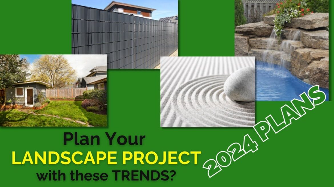 RESIDENTIAL LANDSCAPE TRENDS FOR 2024 | DIY Landscaping RESIDENTIAL LANDSCAPE TRENDS FOR 2024 | DIY Landscaping