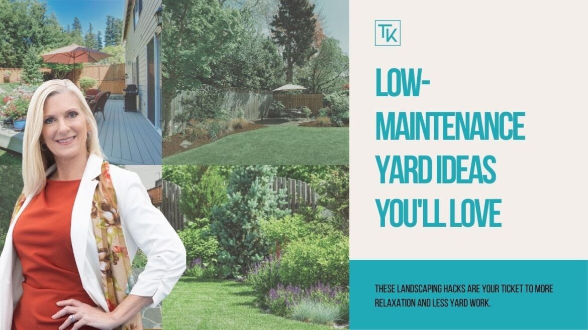 7 Easy Low-Maintenance Landscaping Ideas for Your Yard 7 Easy Low-Maintenance Landscaping Ideas for Your Yard