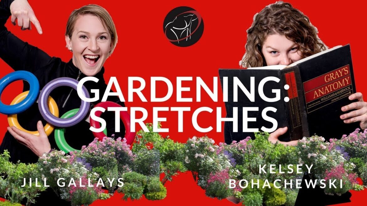 Pre Gardening Stretches