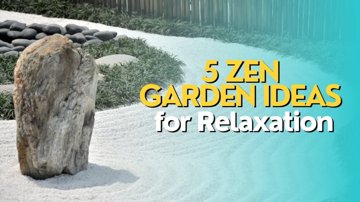 Top 5 Zen Garden Ideas for Relaxation Top 5 Zen Garden Ideas for Relaxation