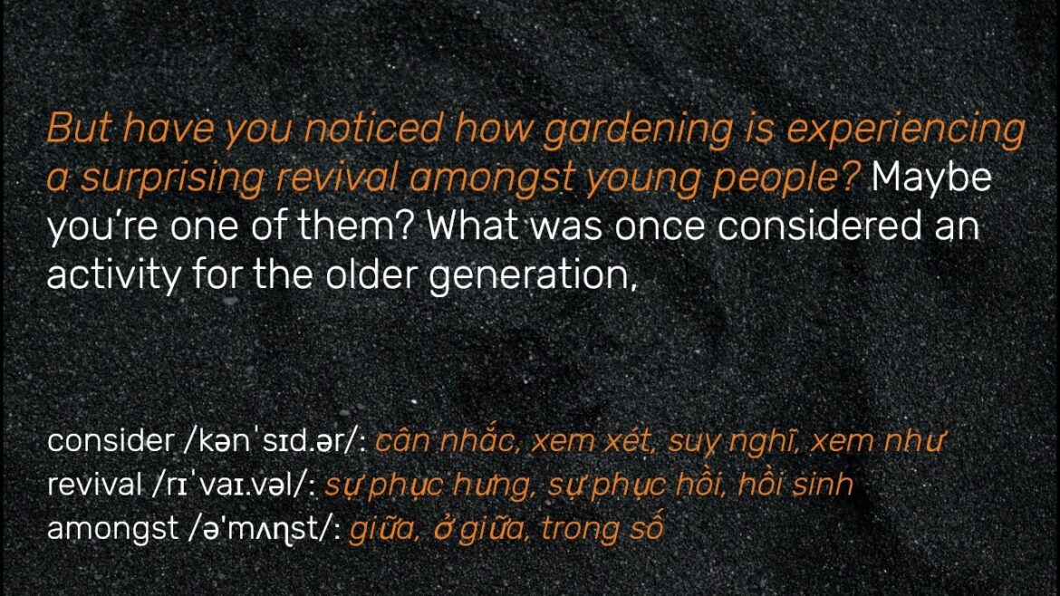 54 English Listening Practice Stories – Speak English Naturally With UK Gardening Trends – part 1 54 English Listening Practice Stories - Speak English Naturally With UK Gardening Trends - part 1