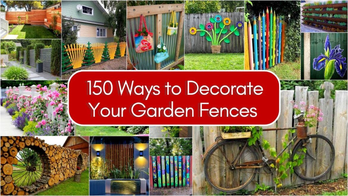 Decorate Garden Fences with these 150 Design Ideas Decorate Garden Fences with these 150 Design Ideas