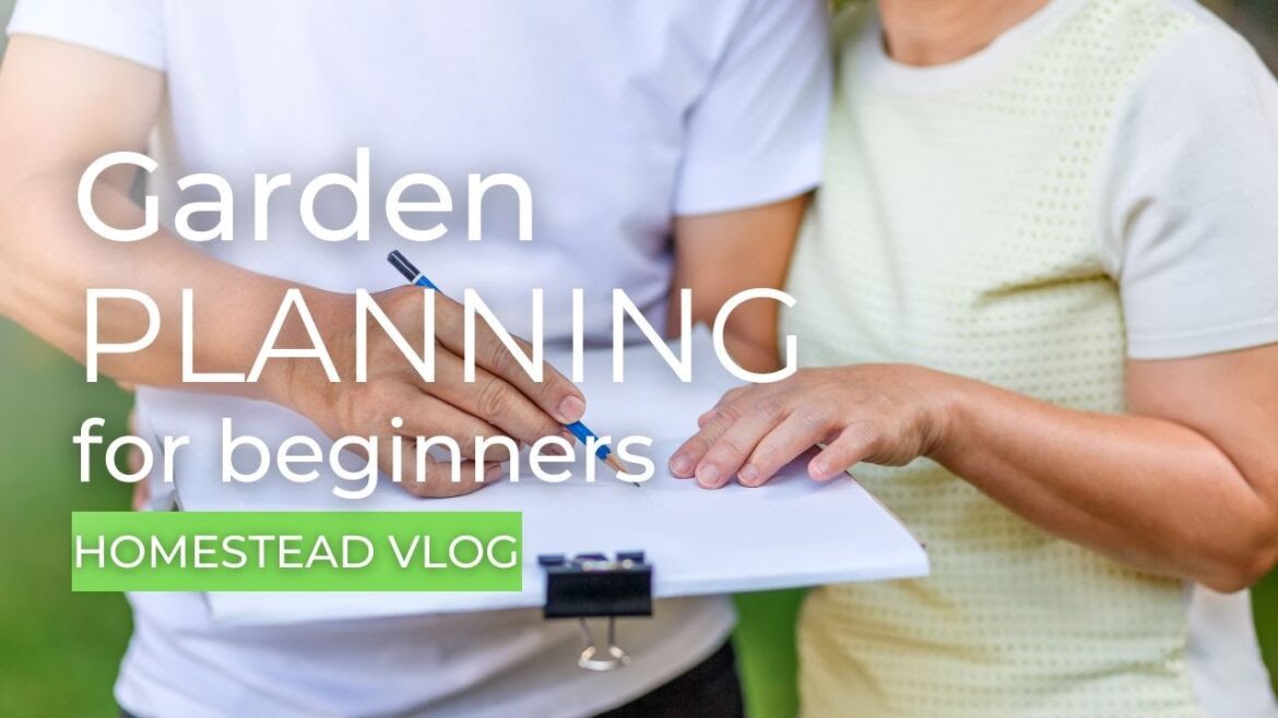 Get Your Garden Planning On Point With These Beginner Tips! Get Your Garden Planning On Point With These Beginner Tips!