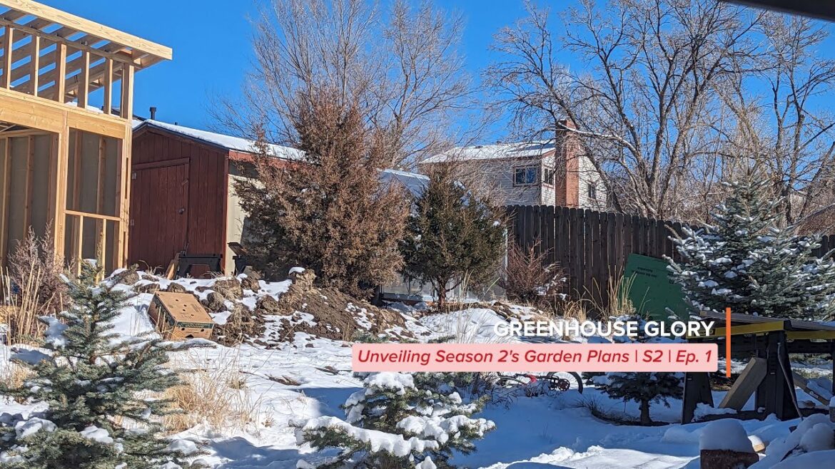 Greenhouse Glory: Unveiling Season 2's Garden Plans | S2 | Ep. 1