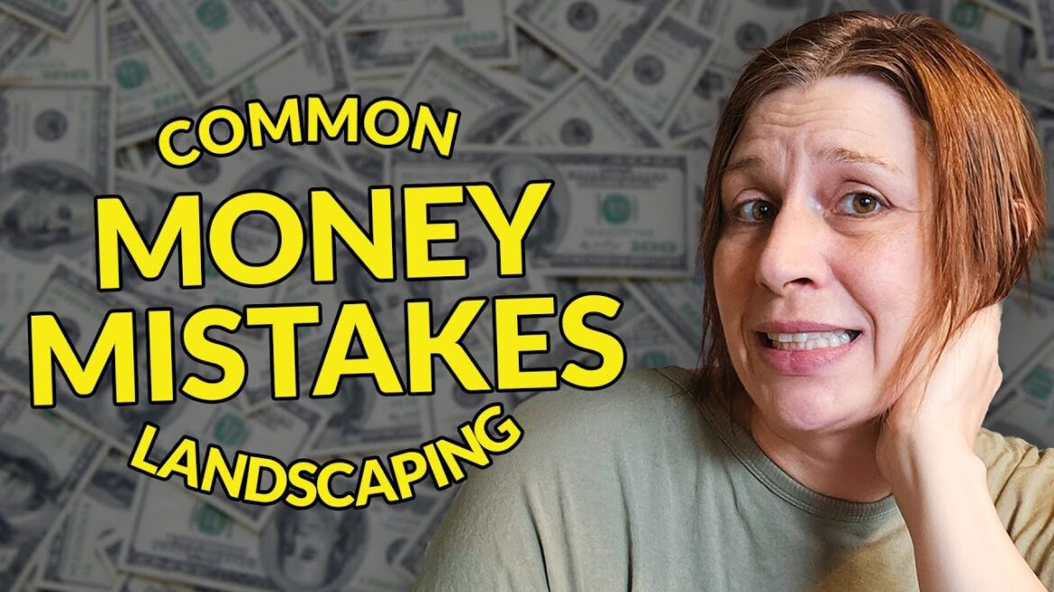 Landscaping Mistakes That Are Costing You Money Landscaping Mistakes That Are Costing You Money
