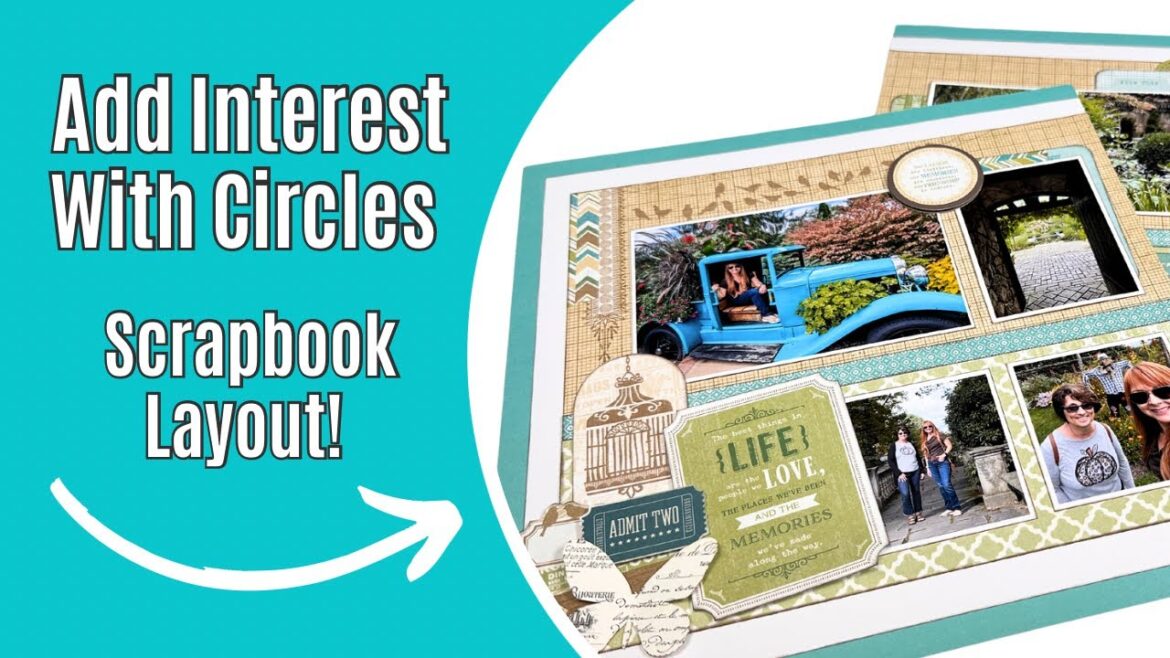 Scrapbook Layout / Embellishing Design Tips