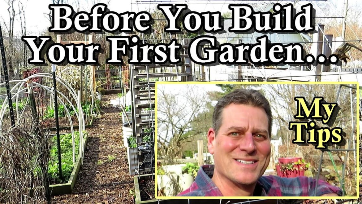Planning and Building Your First Vegetable Garden:  Tips, Options, Ideas, and Principles to Know!