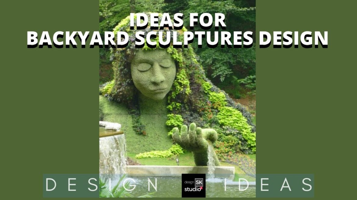 Ideas for Backyard Sculptures Design #backyard #backyardgardening #backyardgarden Ideas for Backyard Sculptures Design #backyard #backyardgardening #backyardgarden