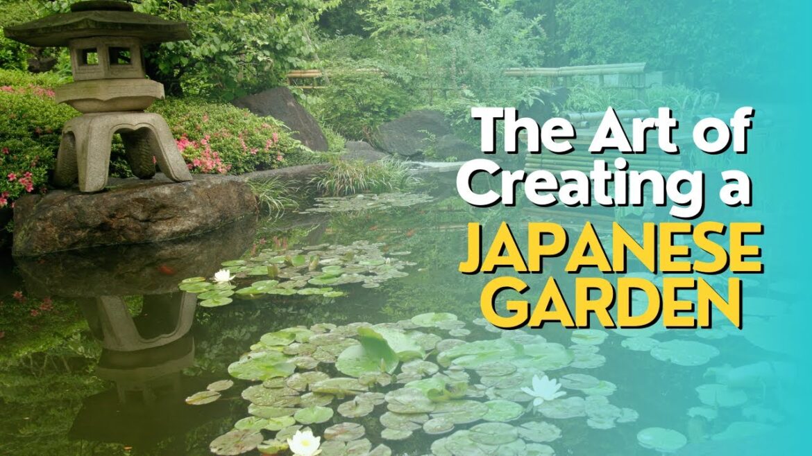 The Art of Creating a Japanese Garden The Art of Creating a Japanese Garden
