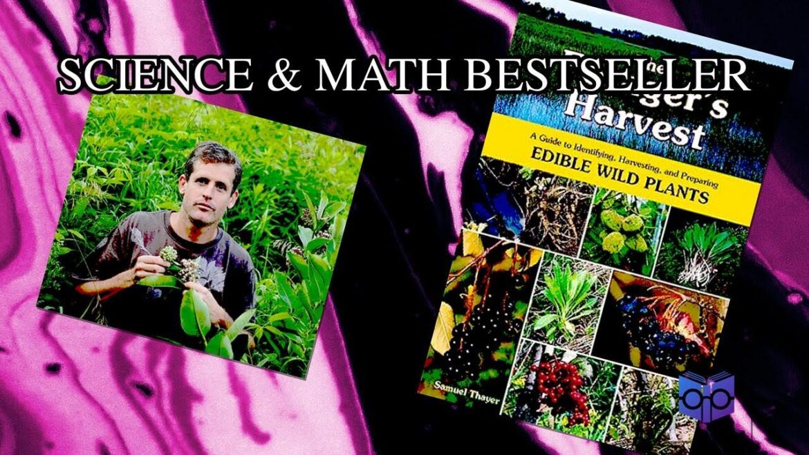 The Forager's Harvest: A Guide to Identifying, Harvesting, and Preparing Edible Wild ... | BKWTCH