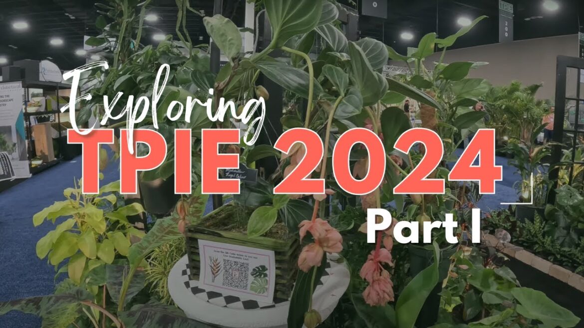 Exploring TPIE 2024, Part 1: Sneak Peek into the Future of Flora