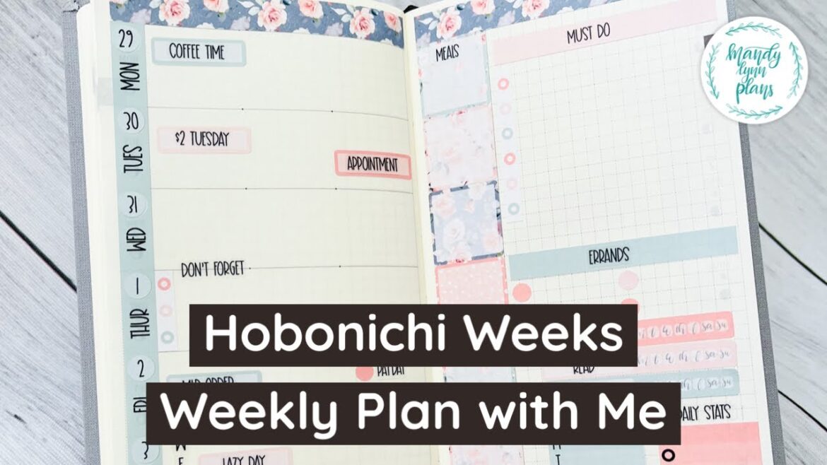Hobonichi Weeks Weekly Plan with Me || Pink Garden || Mandy Lynn Plans Hobonichi Weeks Weekly Plan with Me || Pink Garden || Mandy Lynn Plans