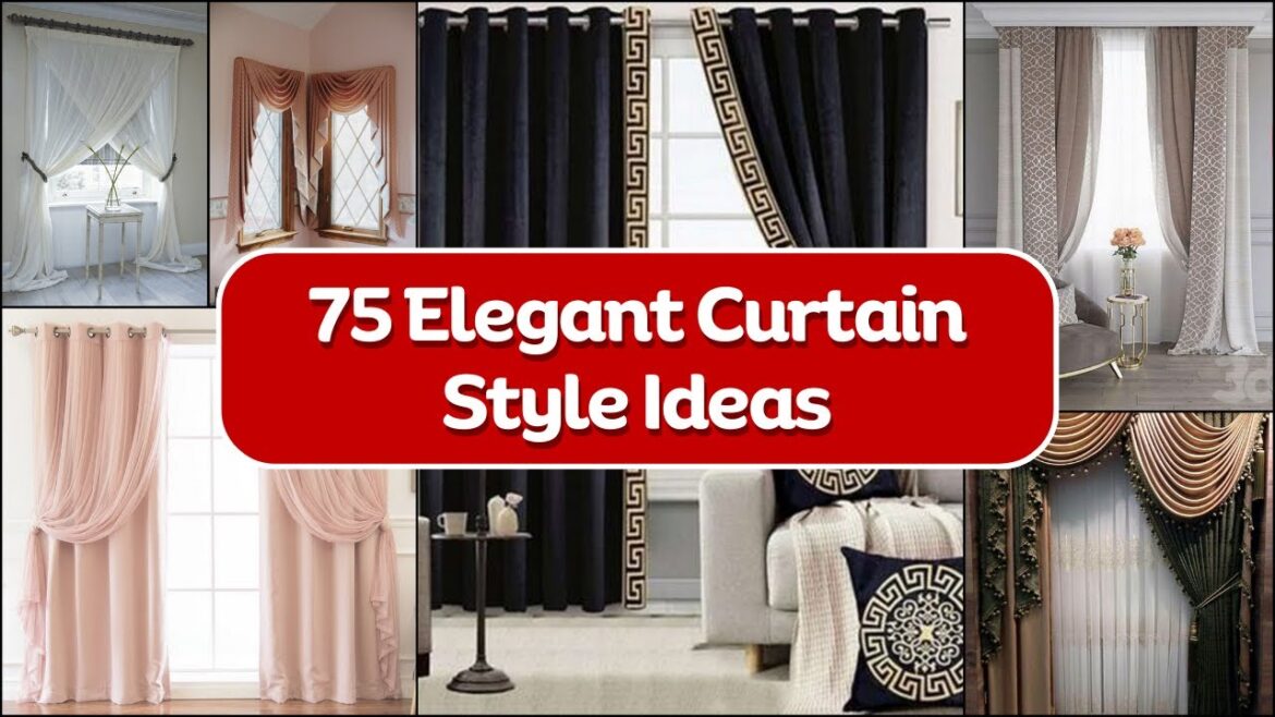 75+ Curtain Style Ideas to Uplift your home look