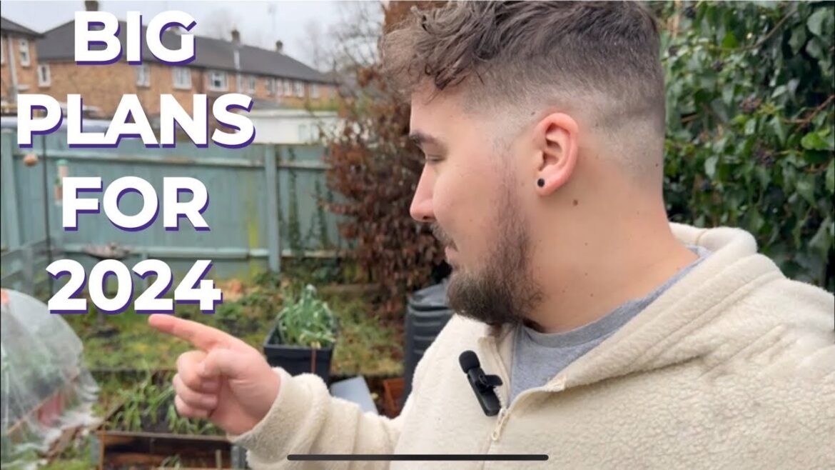 FEB GARDEN TOUR + MY PLANS FOR 2024 | ARRAN'S VEG PATCH DIARY #11