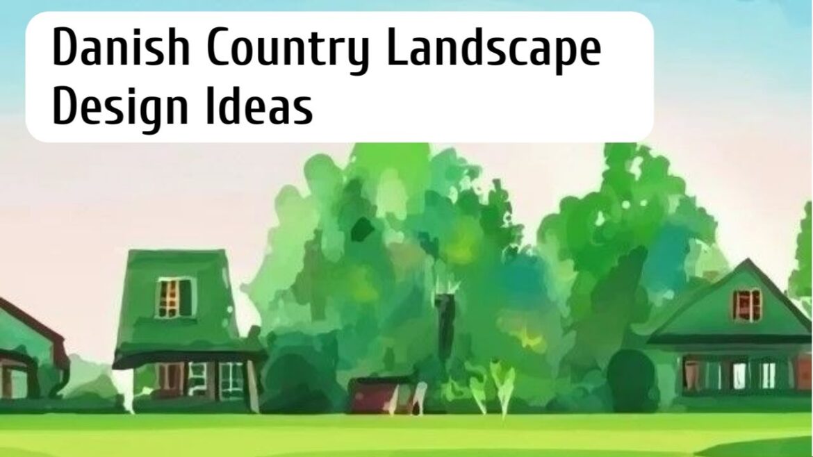 Landscape Design Ideas for Country Property in Denmark | #landscapes