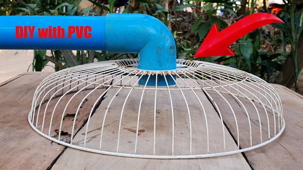 Don’t throw away the old fan cage,Few people know this |DIY with pvc Don't throw away the old fan cage,Few people know this |DIY with pvc