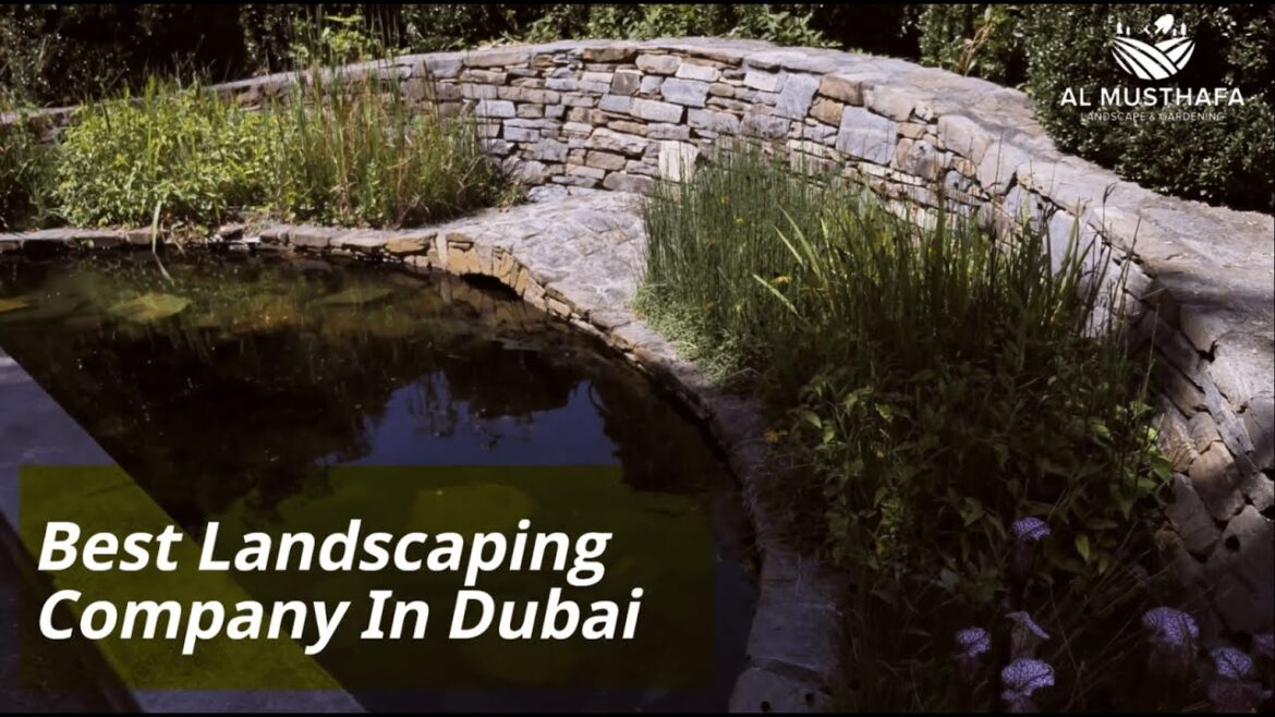 Landscaping Companies In Dubai – Al Musthafa Landscape & Gardening Landscaping Companies In Dubai - Al Musthafa Landscape & Gardening