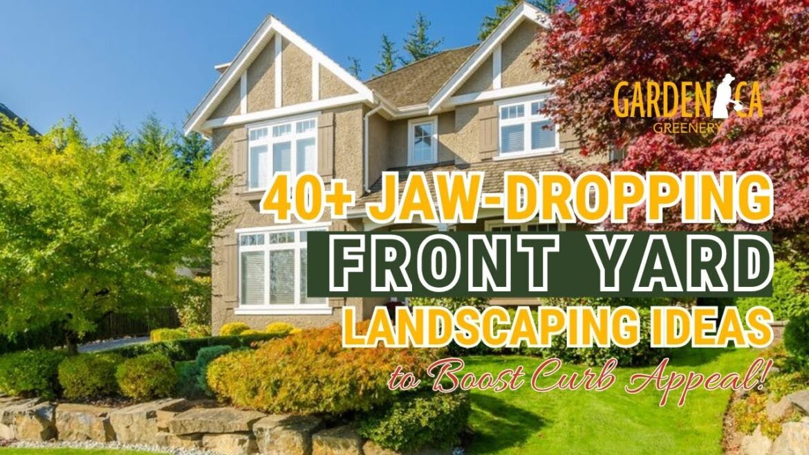 40+ JAW-DROPPING Front Yard Landscaping Ideas to BOOST Curb Appeal! π‘π»π // Garden Answer 40+ JAW-DROPPING Front Yard Landscaping Ideas to BOOST Curb Appeal! π‘π»π // Garden Answer