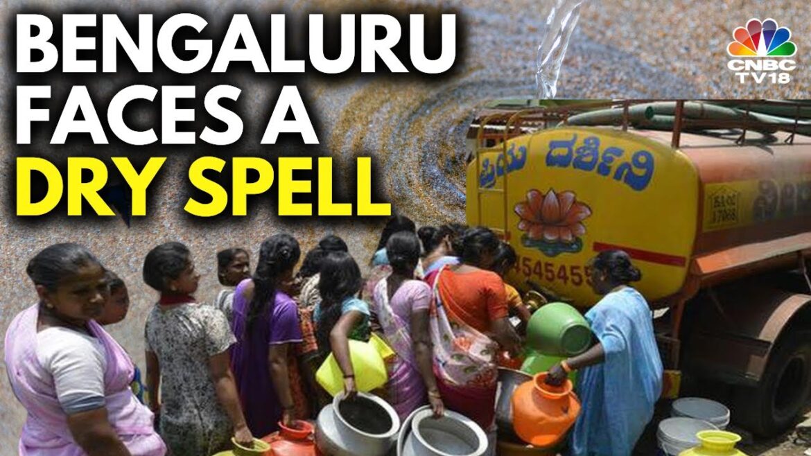 Bengaluru Water Crisis Explained | Water Is Running Out In The Garden City! | BWSSB |  N18V Bengaluru Water Crisis Explained | Water Is Running Out In The Garden City! | BWSSB |  N18V