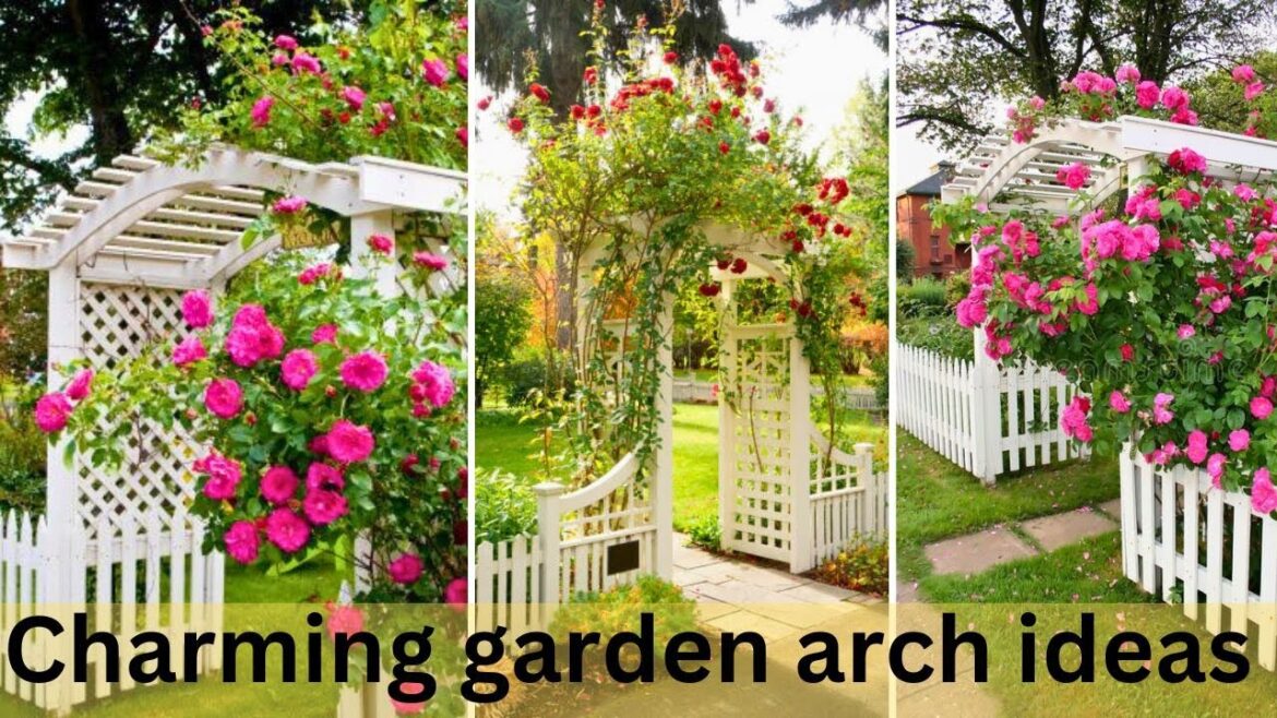 Charming garden arch / trellis ideas | arch garden | amazing garden arch ideas #garden #Trellis