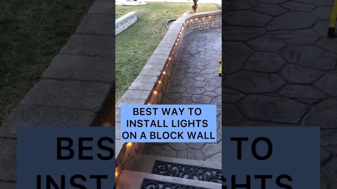 Best Way To Install Lights On Block Wall! #easy #lighting #landscape #homeimprovement #tricks #tips