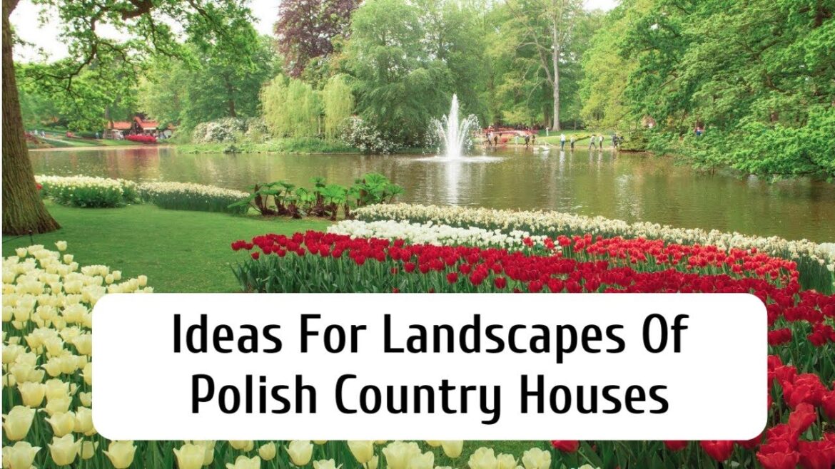 A Few Ideas From Polish Landscape Design | #landscapes