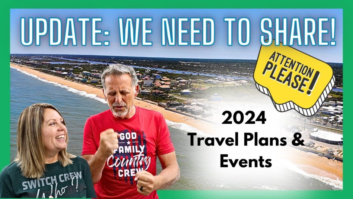 2024 Travel Plans (Join us at one or our events)