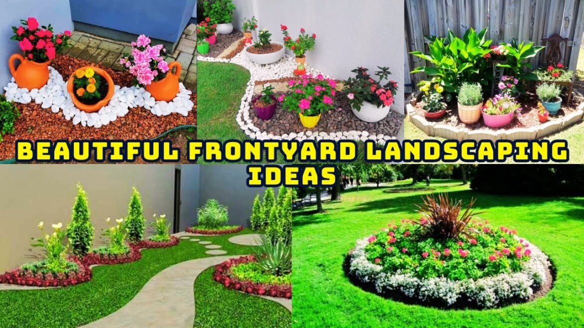Lots of beautiful front yard landscaping ideas