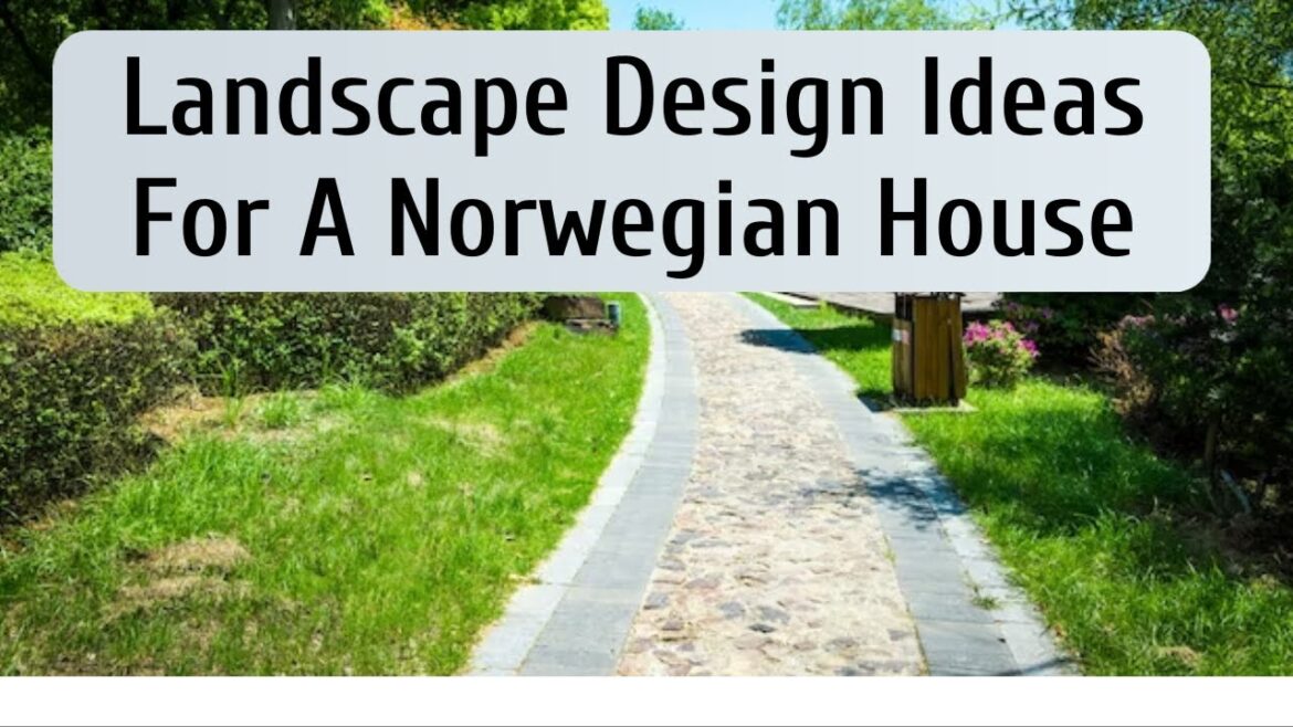 Norwegian Landscape Design Ideas | #landscapes