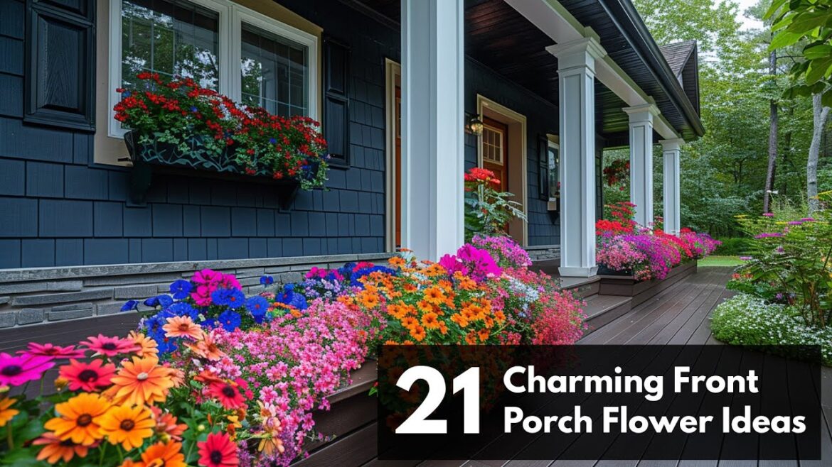 21 Charming Front Porch Flower Ideas to Elevate Your Home's Curb Appeal