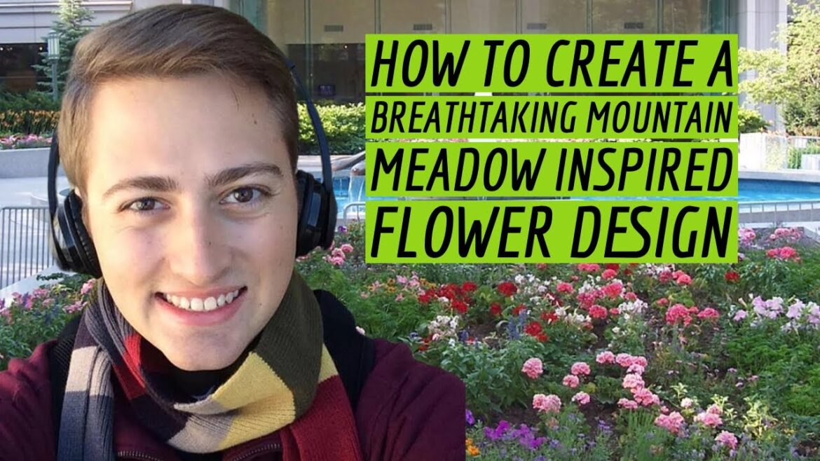 How to Design Your Landscapes with the Mountain Meadow Design Philosophy