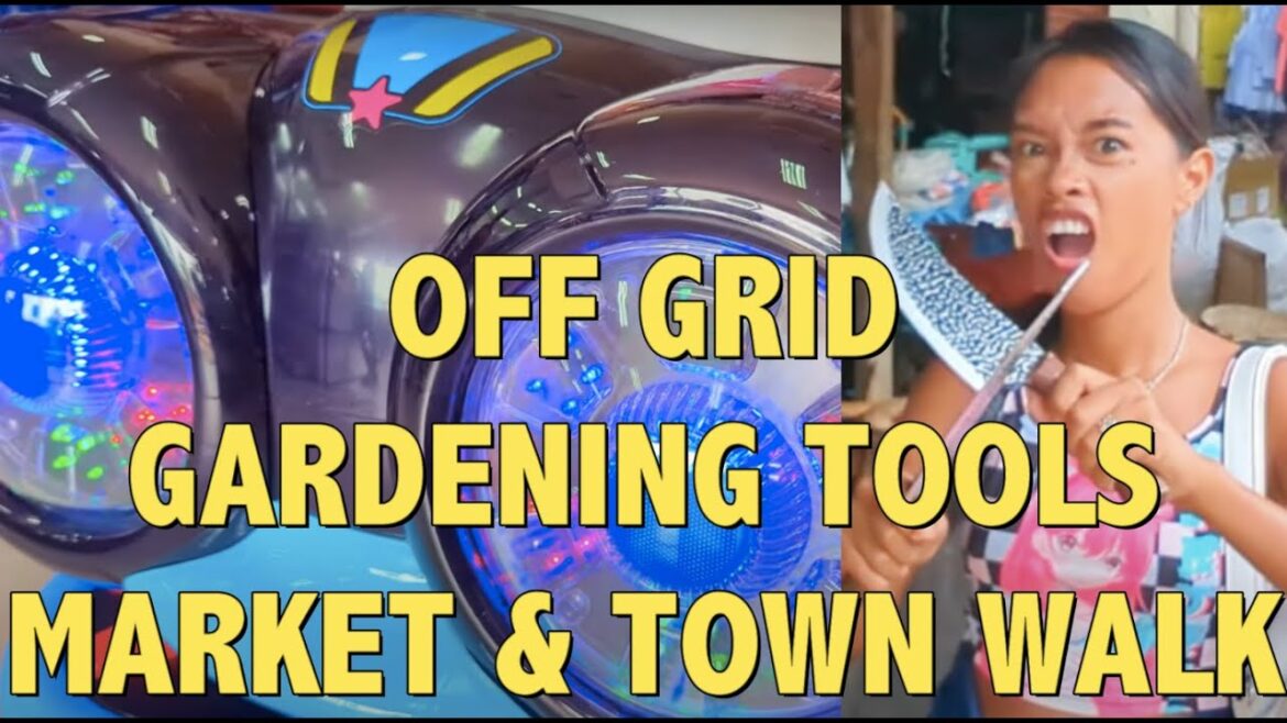 🇵🇭 OFF GRID GARDENING TOOLS BUYING VEGETABLES AT MARKET. Off Grid Island Living Philippines Asia