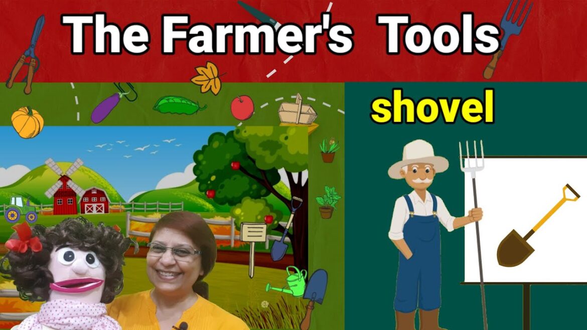 Let's Learn about the Farmer's Tools |  Names and Uses of Gardening Tools for kids|  #farming