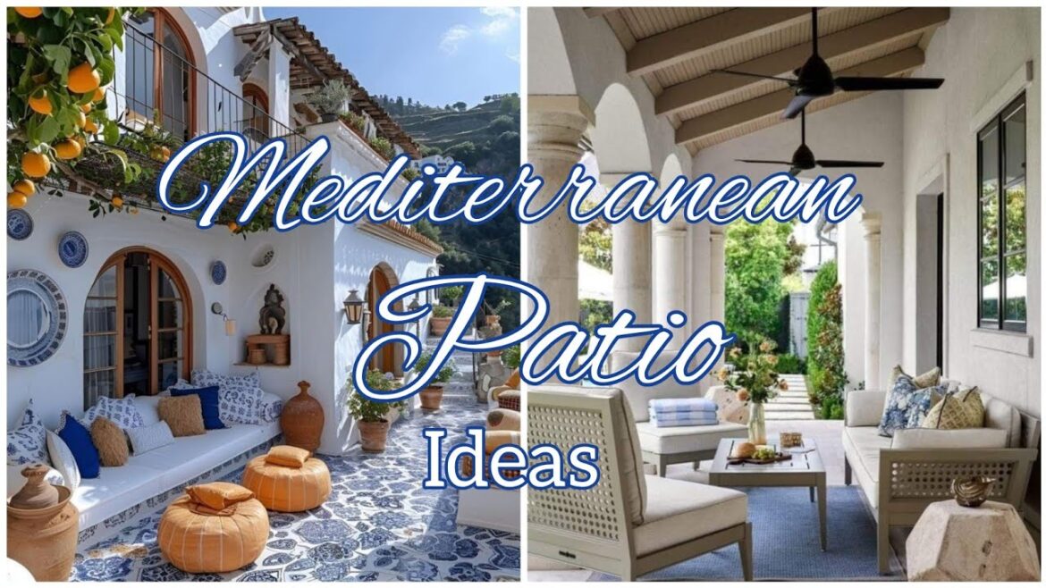 Mediterranean patio design ideas | Mediterranean style outdoor design | Mediterranean garden ideas Mediterranean patio design ideas | Mediterranean style outdoor design | Mediterranean garden ideas