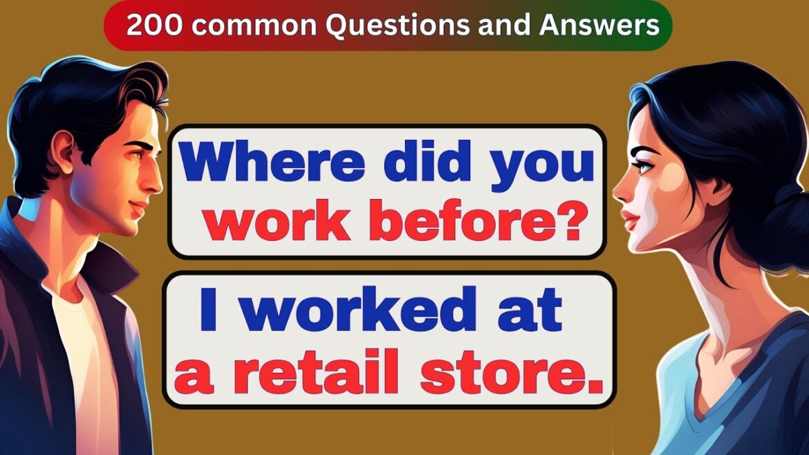 Daily English Conversation | Learn English | 200 Basic Questions and Answers for Beginners Daily English Conversation | Learn English | 200 Basic Questions and Answers for Beginners