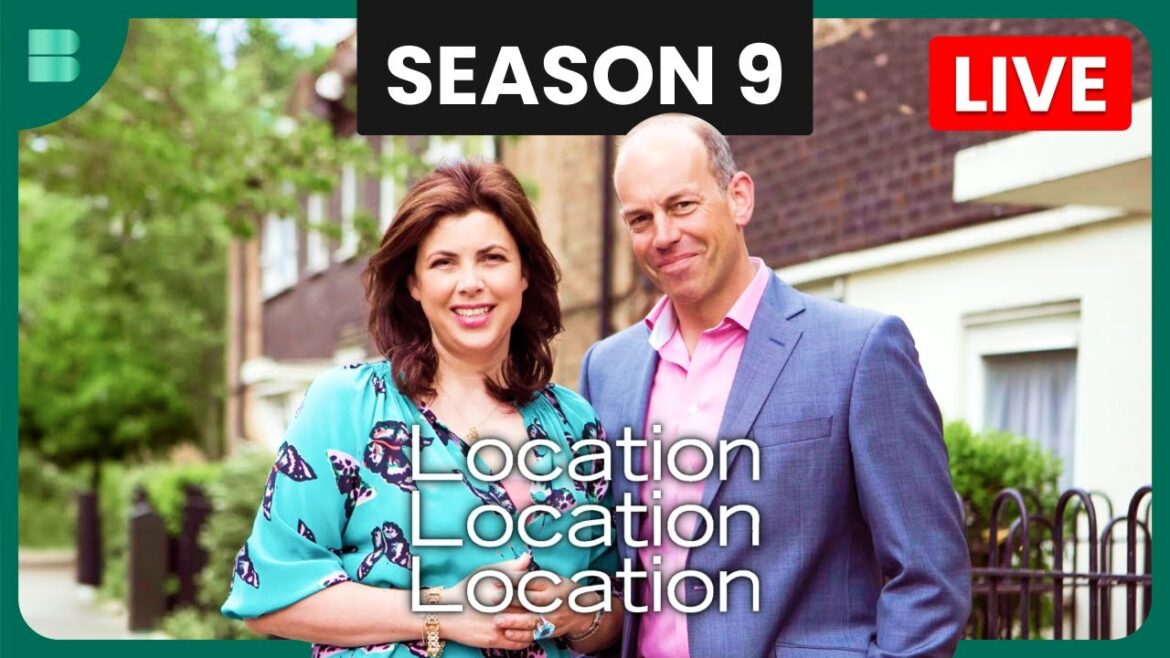 🔴 Location Location Location | Season 9 | House Hunting 🔴 Location Location Location | Season 9 | House Hunting